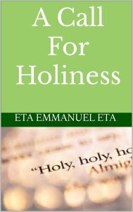 A Call For Holiness