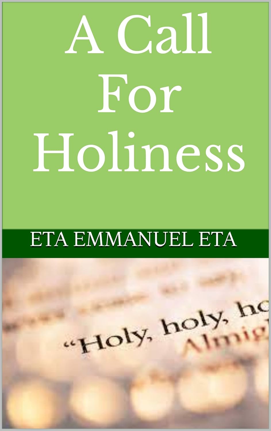 A Call For Holiness